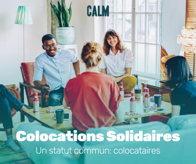 Les colocations solidaires du projet CALM