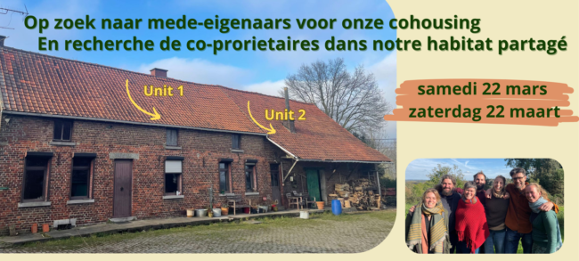 En recherche de co-propriétaires dans notre habitat partagé à Ellezelles, Hainaut
