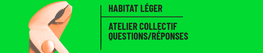 Atelier collectif habitat léger – Focus permis 